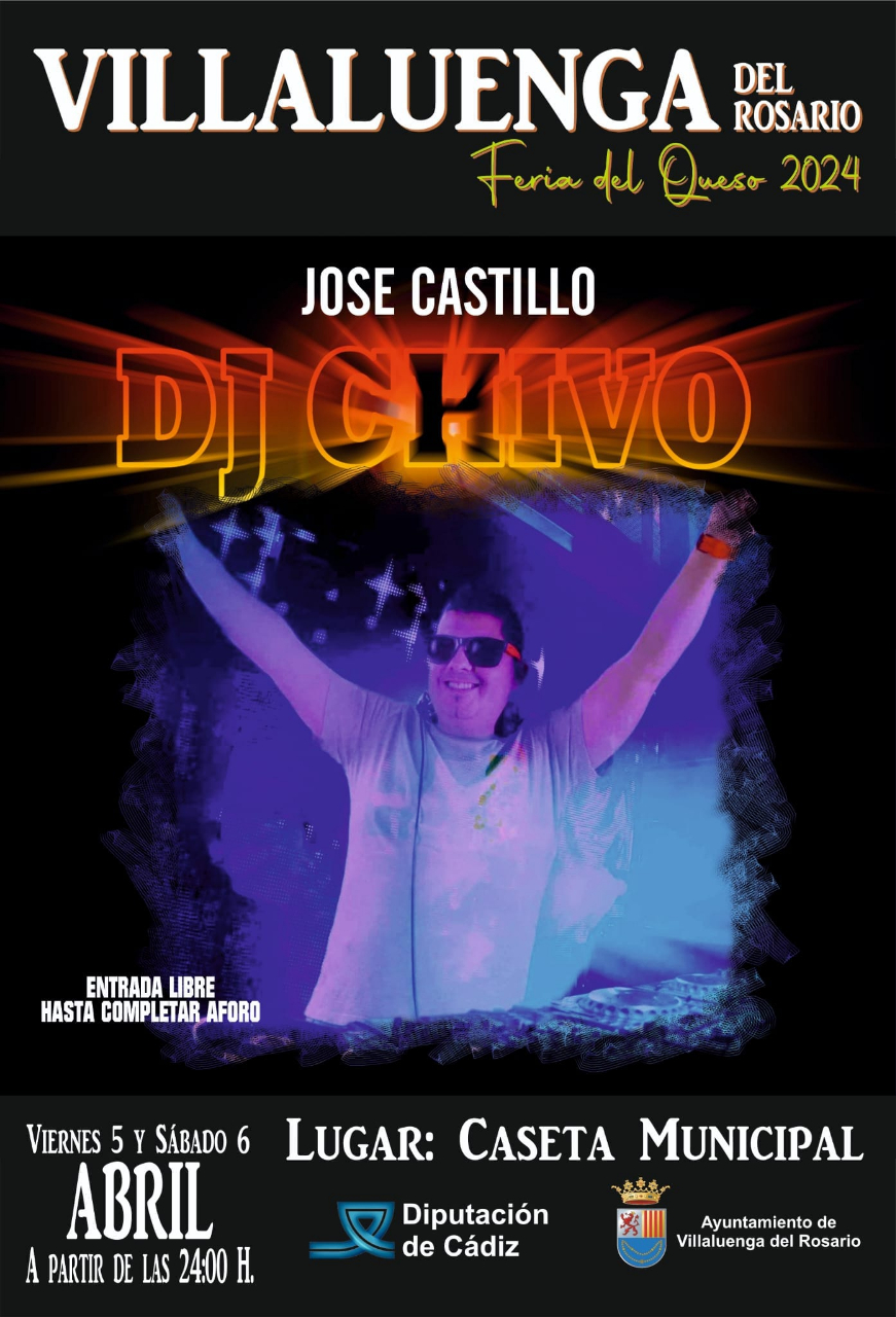 ACTUACIÓN: JOSÉ CASTILLO DJ CHIVO